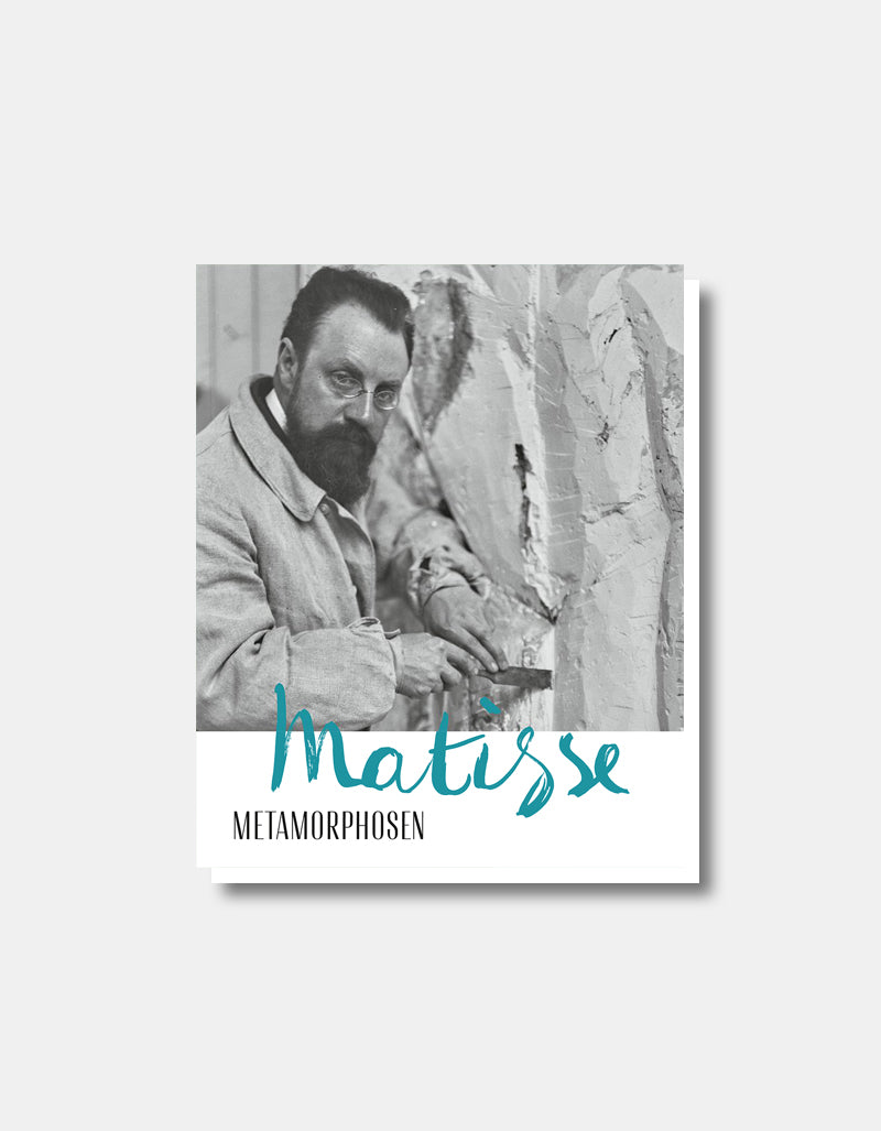 Matisse - Metamorphosen [Ausstellungskatalog Deutsch]